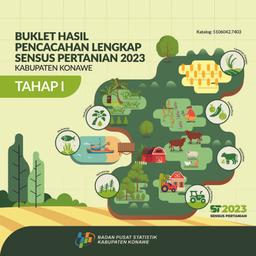 Buklet Hasil Pencacahan Lengkap Sensus Pertanian 2023 - Tahap I Kabupaten Konawe